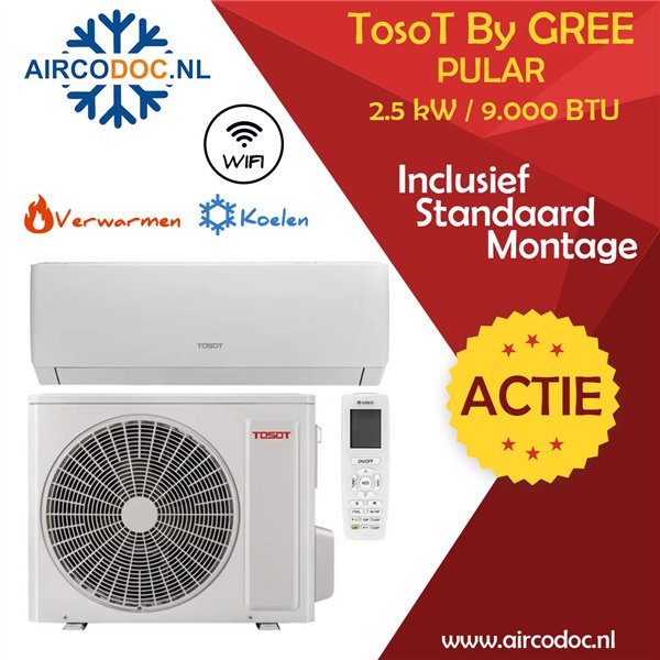 Tosot Pular by GREE - vermogen 2.5 kW - Split Unit Airco met installatie