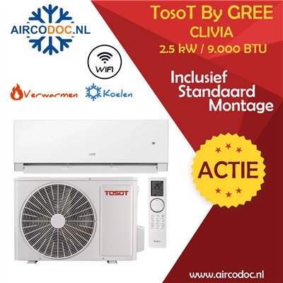 Airco Split Unit - TosoT Clivia by GREE - vermogen 2.5 kW - incl. installatie